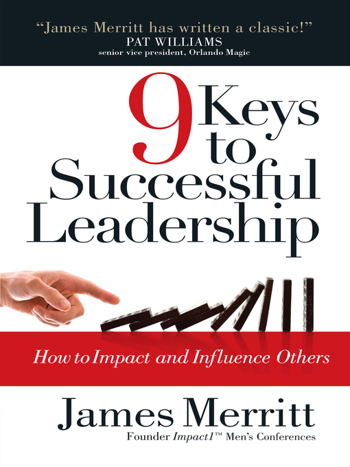 Title details for 9 Keys to Successful Leadership by James Merritt - Available
